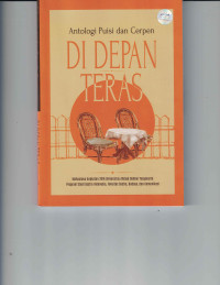 Image of Antologi Puisi Dan Cerpen : Didepan Teras