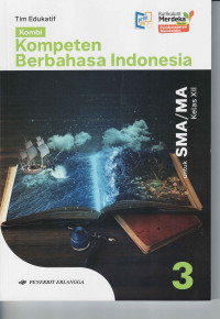 Image of Kombi Kompeten Berbahasa Indonesia Untuk SMA/MA Kelas XII